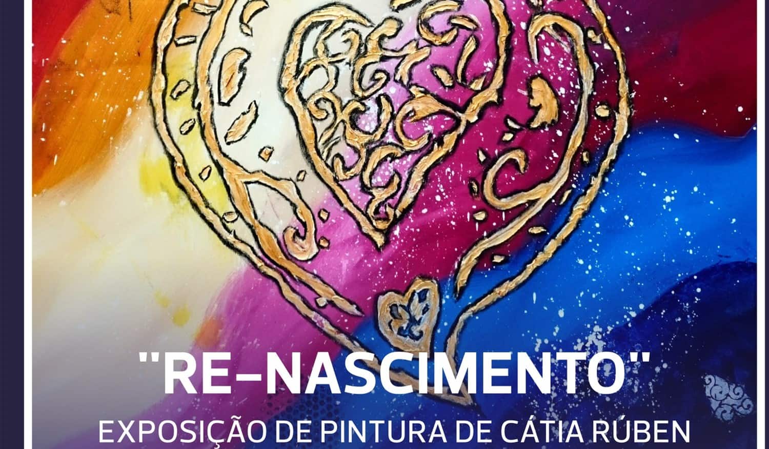Exposição "Re-nascimento" patente em Paredes até ao final do mês