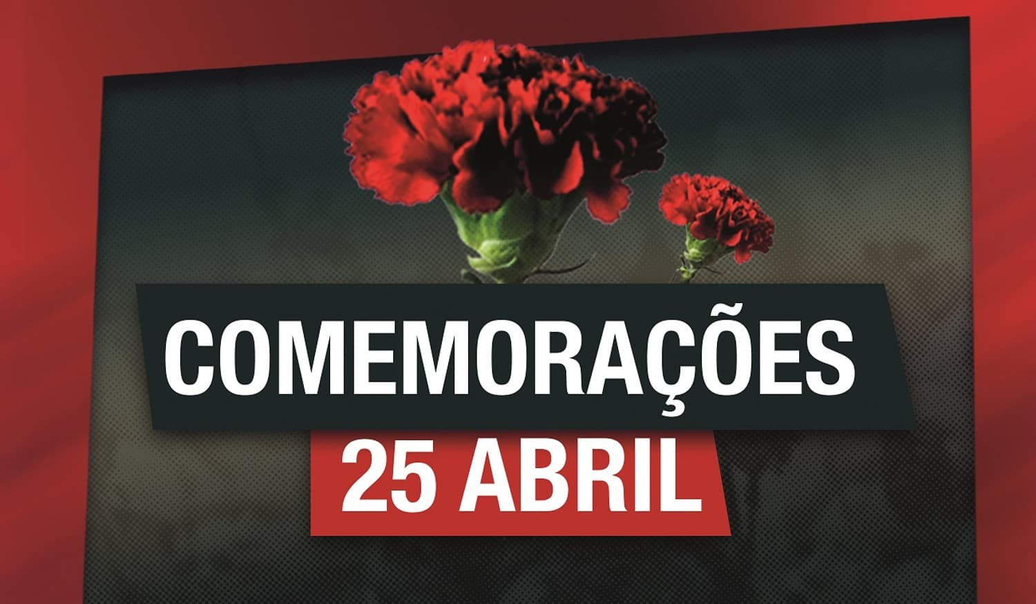 25 de Abril vai ser assinalado em Lousada
