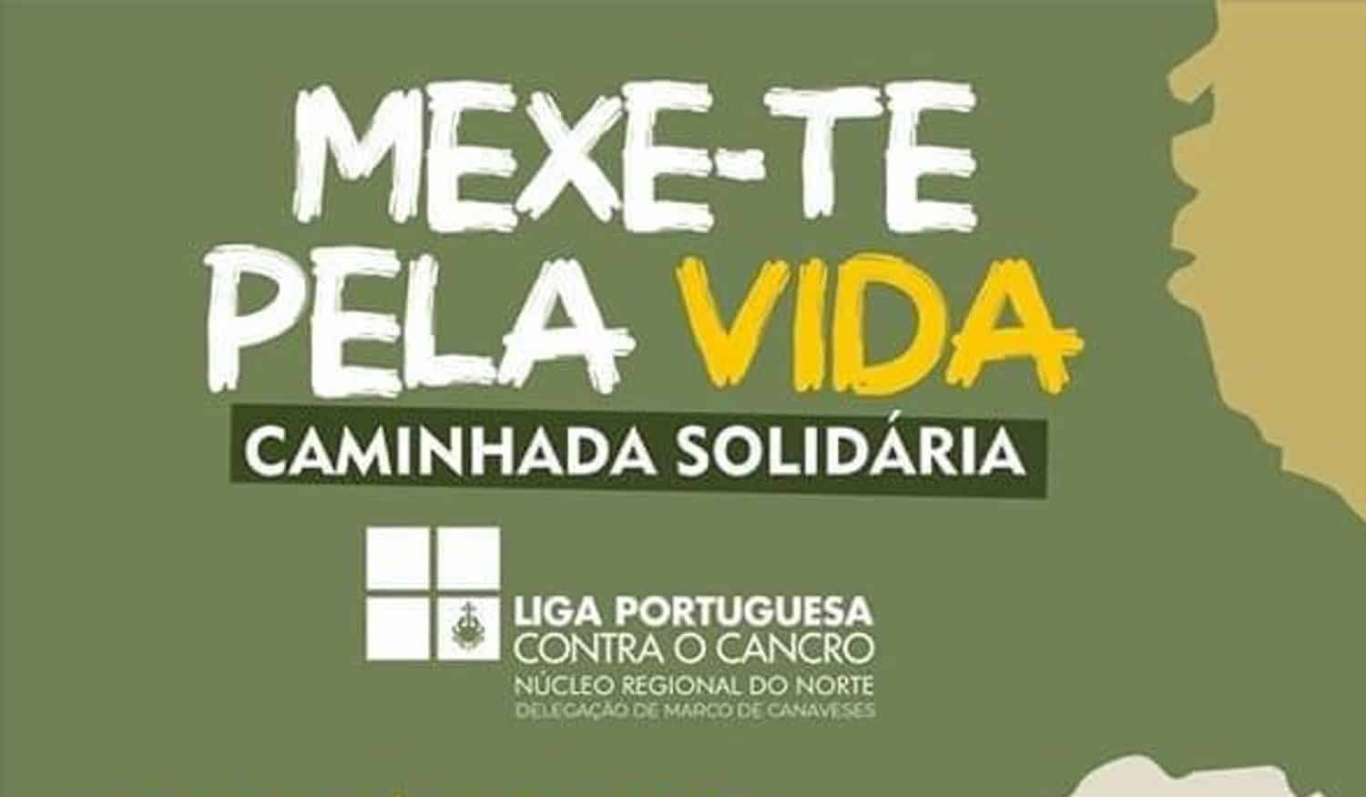 Marco de Canaveses: Caminhada "Mexe-te pela Vida" vai ajudar Liga Portuguesa Contra o Cancro