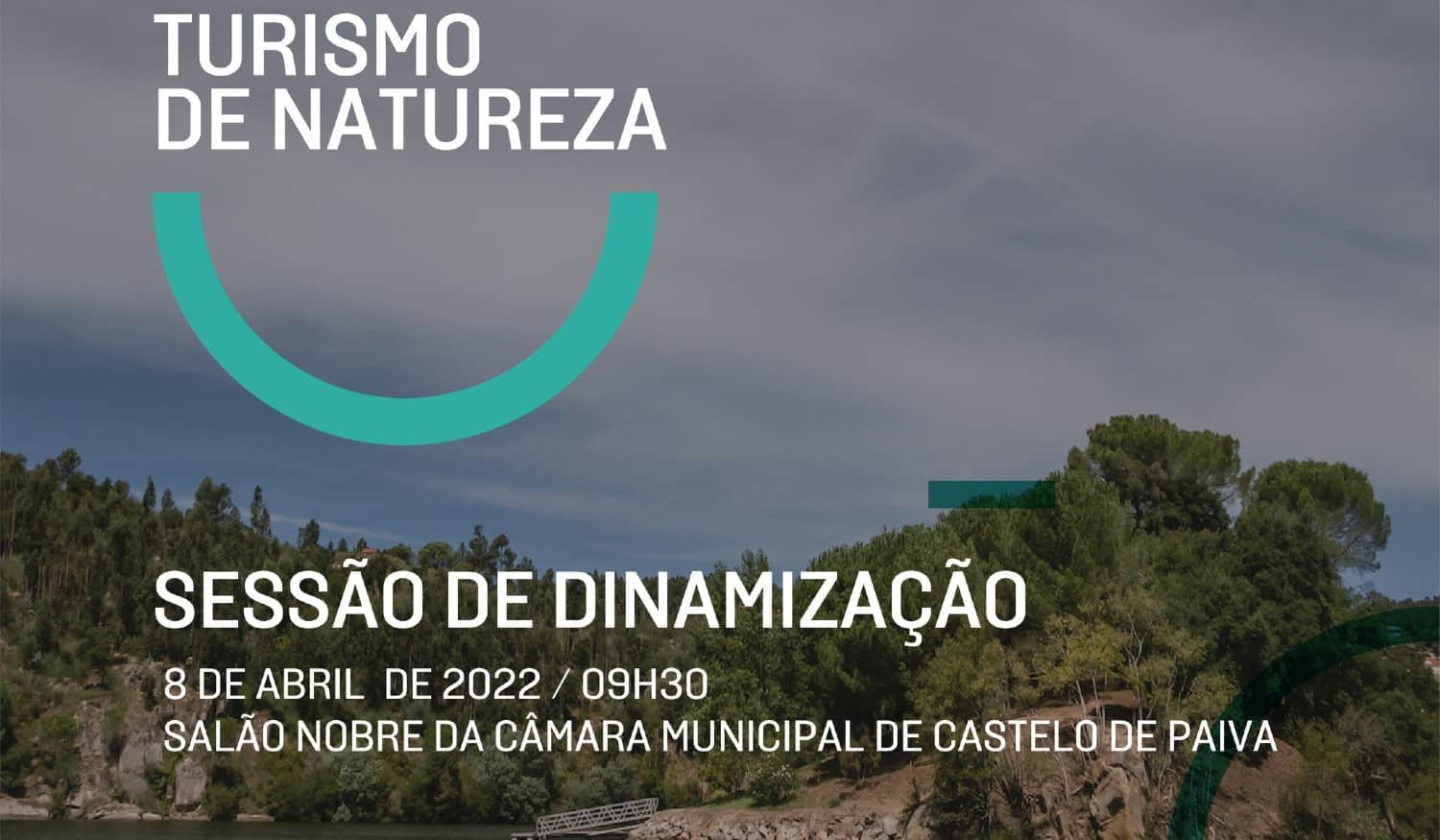 Castelo de Paiva vai acolher sessão sobre a importância do turismo de natureza na região