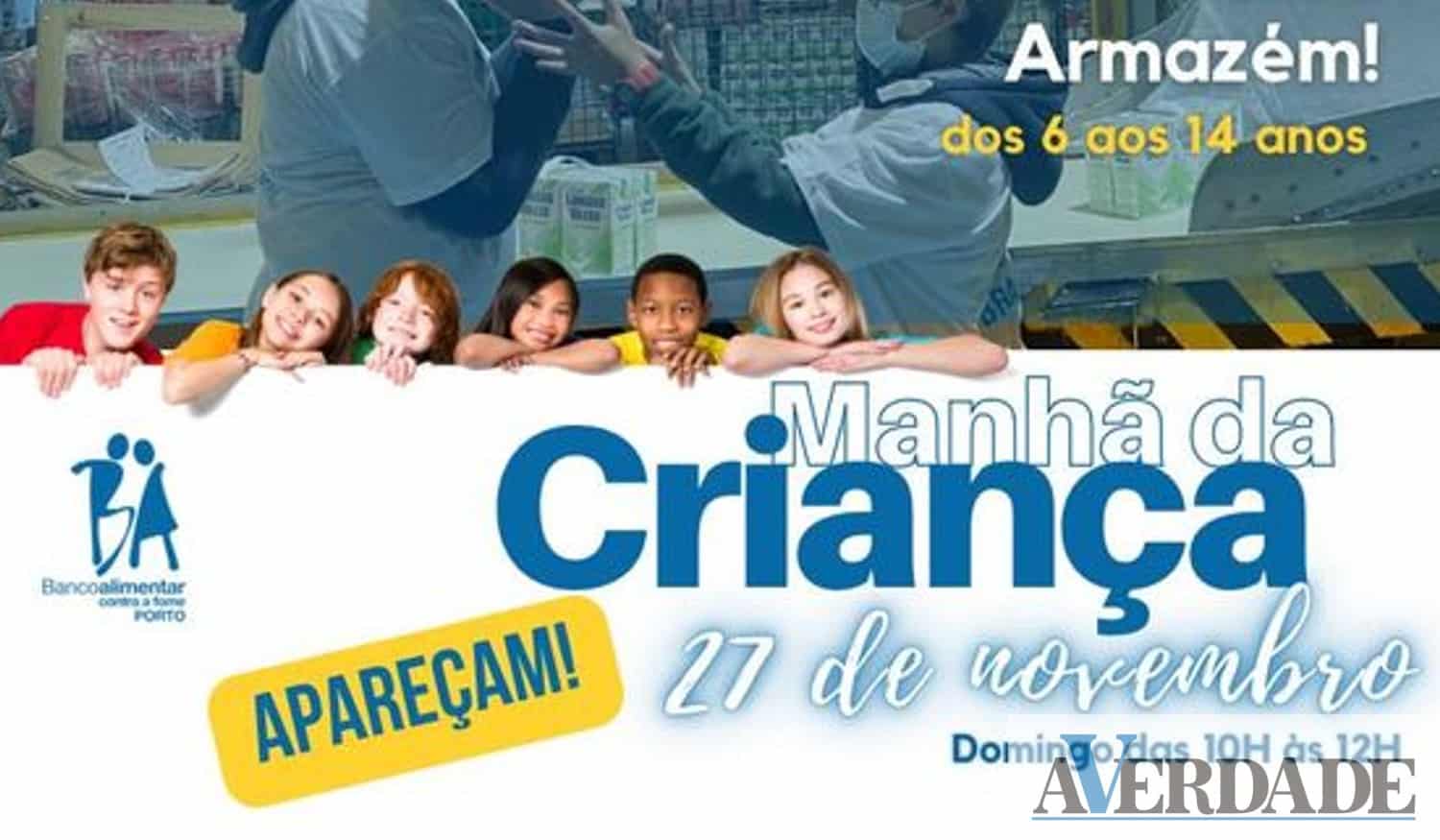 Crianças vão poder conhecer o trabalho dos voluntários do Banco Alimentar do Porto