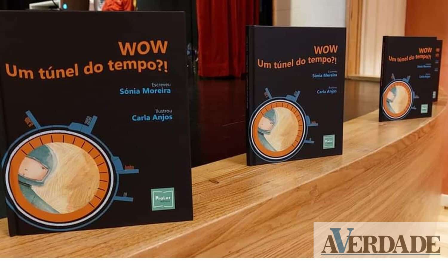 Penafiel: Sónia Moreira vai apresentar o livro "Wow – Um Túnel do Tempo?!" na sua terra natal