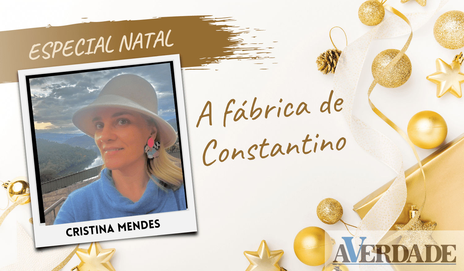 Especial Natal: A fábrica de Constantino