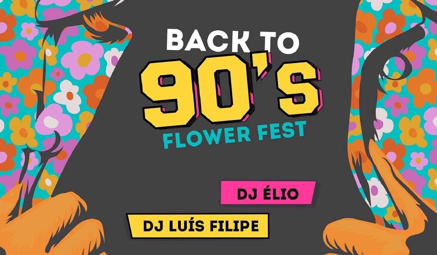 Felgueiras acolhe festa "Back To 90's - Flower Fest" no dia 1 de abril