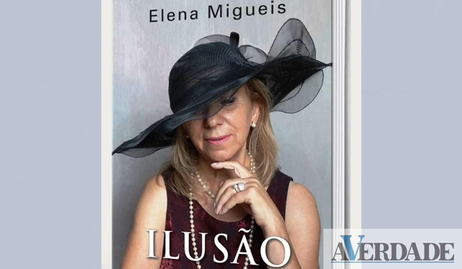 Livro "Ilusão" de Elena Migueis vai ser apresentado na Biblioteca Municipal de Penafiel 