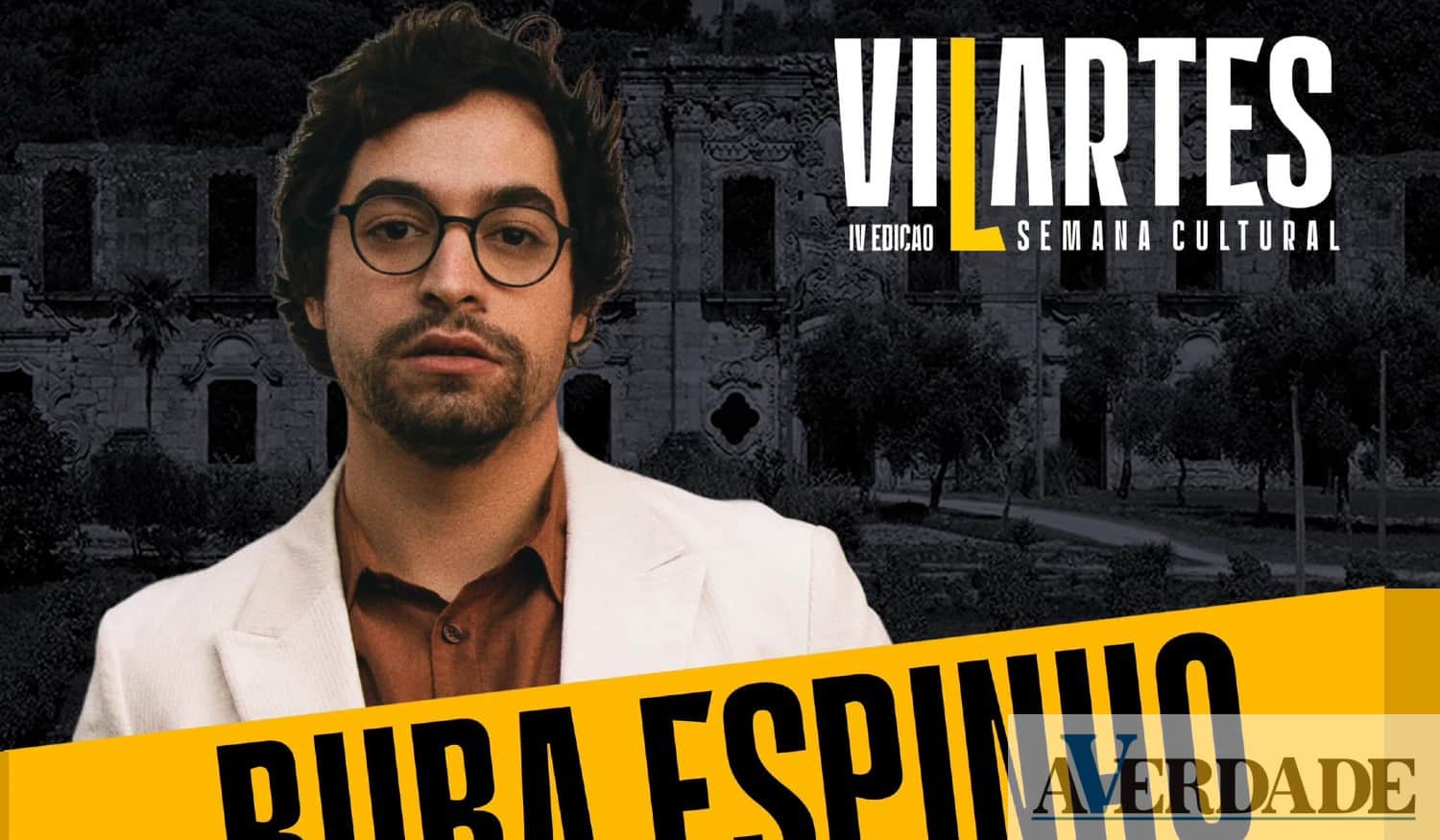 Marco de Canaveses: Concerto de Buba Espinho realiza-se nas Obras do Fidalgo