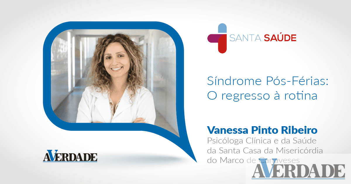Santa Saúde - Síndrome Pós-Férias: O regresso à rotina