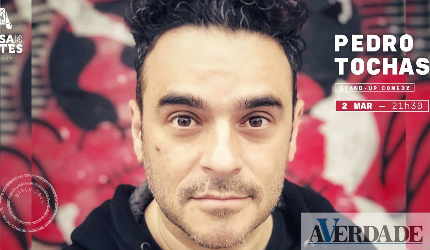 Comediante Pedro Tochas vai atuar na Casa das Artes de Felgueiras