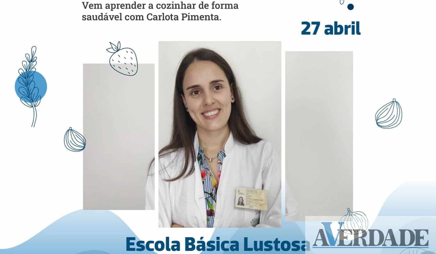 Aprenda a cozinhar de forma saudável com Carlota Pimenta este sábado em Lousada