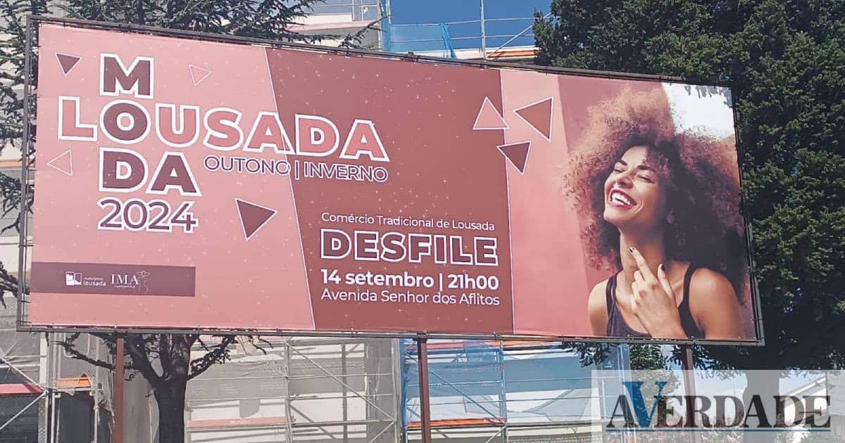Desfile MODA LOUSADA vai envolver comércio local na noite de sábado