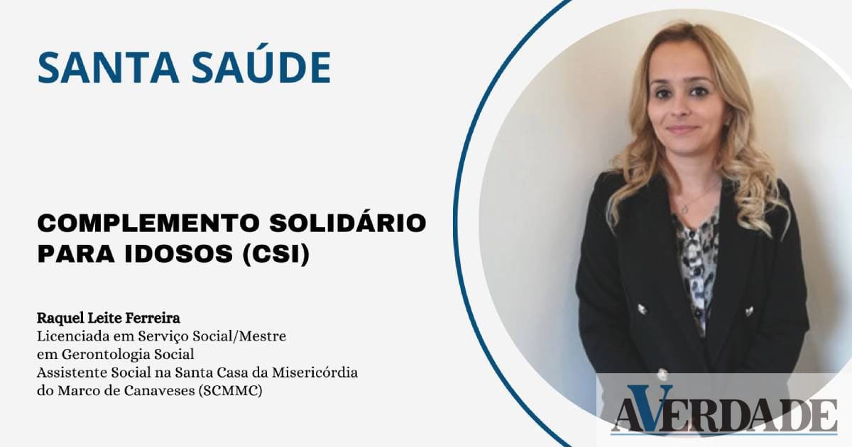 Santa Saúde: Complemento Solidário para Idosos (CSI)
