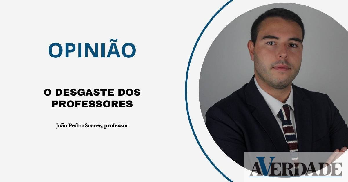 Opinião: O Desgaste dos Professores